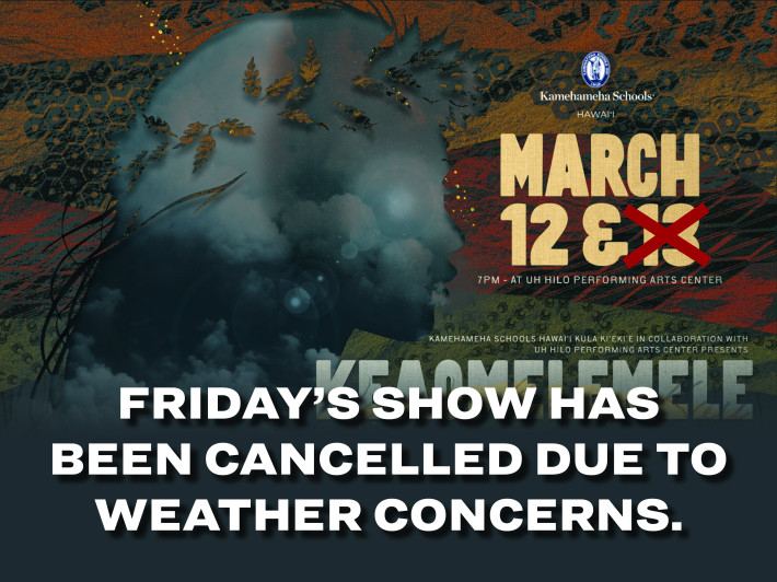 Friday’s Hōʻike Performances have been cancelled