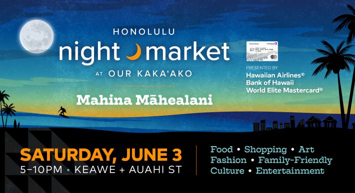Honolulu Night Market returns to Our Kakaʻako